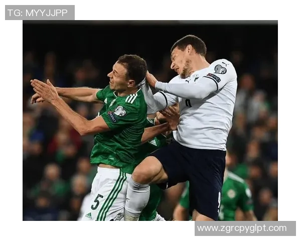 北爱尔兰与波黑激战在即球迷期待精彩对决与历史交锋